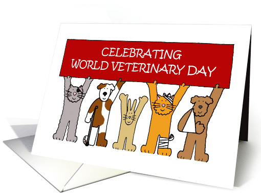 World Veterinary Day April 24th Cartoon Pets Holding a Banner card