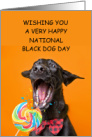 National Black Dog Day October 1st Excitable Dog in a Bow Tie card