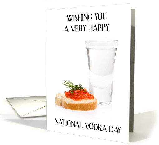 National Vodka Day October 4th Bread Caviar and Shot Glass card