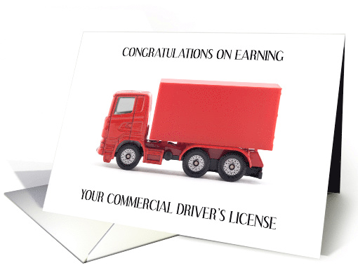 Congratulations on Earning Commercial Driver's License Red Truck card