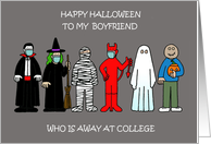 Happy Halloween To Boyfriend Away at College Spooky Characters card