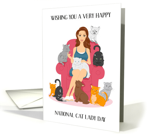 National Cat Lady Day April 19th Woman Surrounded by Cats card