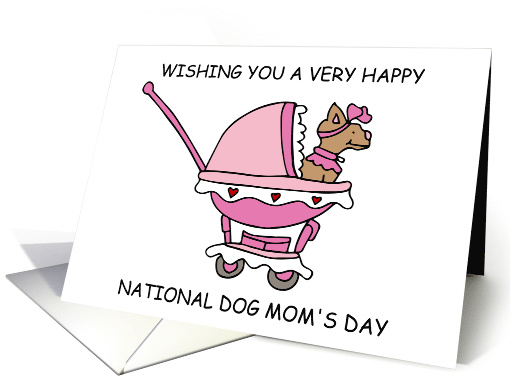 National Dog Mom's Day May Cartoon Pup in a Stroller card (1708694)