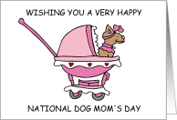 National Dog Mom’s Day May Cartoon Pup in a Stroller card