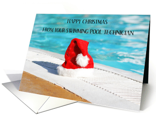 Happy Christmas from Your Swiming Pool Technician card (1715126)