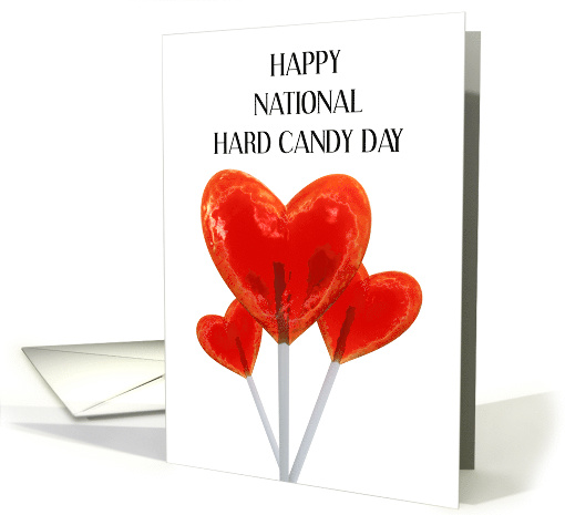 National Hard Candy Day Heart Lollipops December 19th card (1717620)
