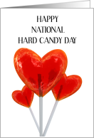National Hard Candy Day Heart Lollipops December 19th card