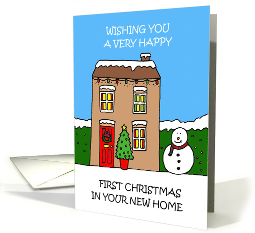 Happy First Christmas in Your New Home Cartoon Festive House card