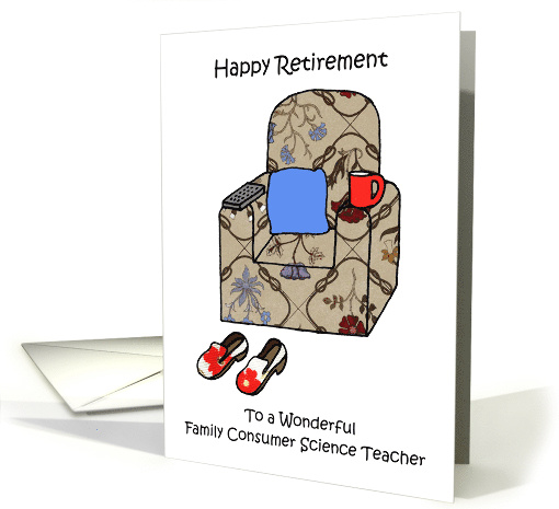 Happy Retirement to Family Consumer Science Teacher card (1723602)
