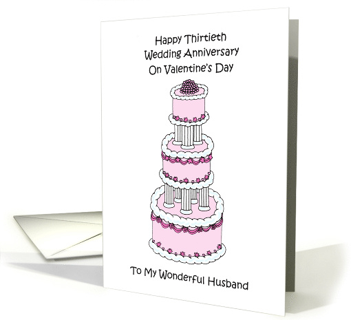 Happy 30th Wedding Anniversary to Husband On Valentine's Day card