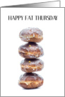 Fat Thursday Polish Donuts Eaten on the Last Thursday Before Lent card