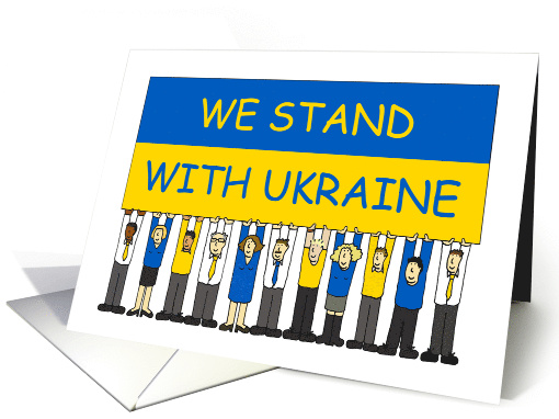 We Stand with Ukraine Thinking of You Group of People with Banner card