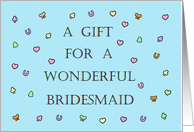 A Gift for a Wonderful Bridesmaid Pastel Colored Confetti card