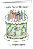 Easter Birthday for Husband Cake Candles and Bunny Decorations card