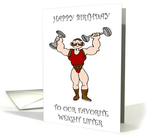 Happy Birthday to Our Favorite Weight Lifter Retro Power Lifter card