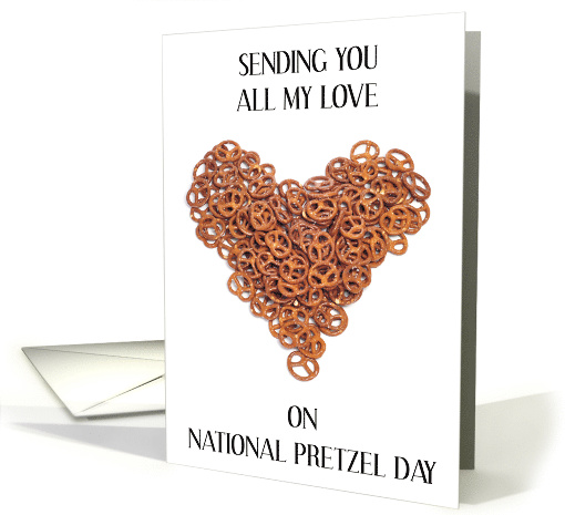 National Pretzel Day April 26th Pretzel Hearts card (1732890)