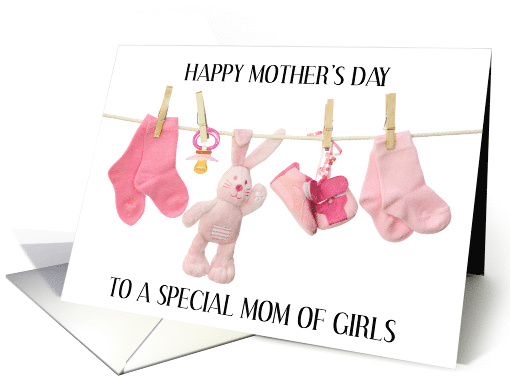 Happy Mother's Day to Mom of Girls Pink Baby Clothes card (1733424)