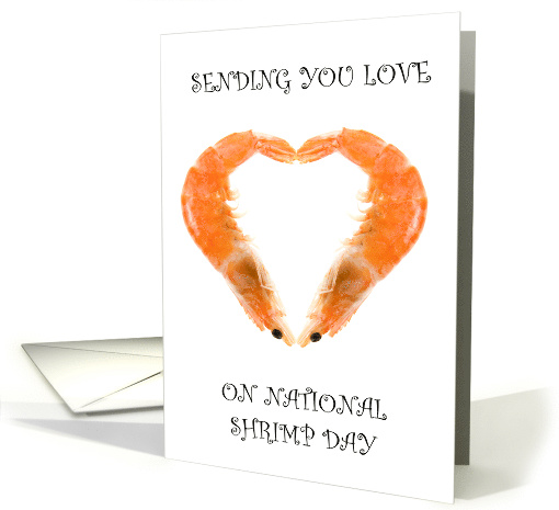 National Shrimp Day May 10th Heart Shaped Shrimps card (1733906)