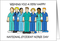 National Student Nurse Day May 9th Cartoon Group Wearing Scrubs card