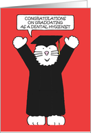 Congratulations on Graduating as a Dental Hygienist Cartoon Cat card