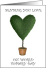 World Topiary Day Heart Shaped Tree card