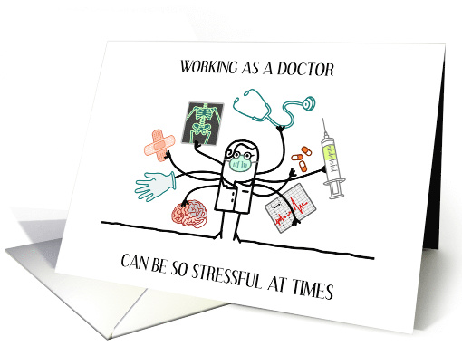 Encouragement for Doctor Multitasking Doctor Cartoon card (1735626)