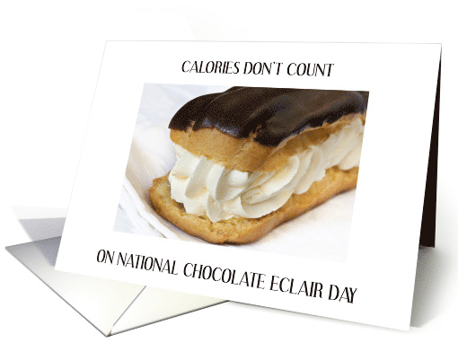 National Chocolate Eclair Day June 22nd Cream Filled Pastry card