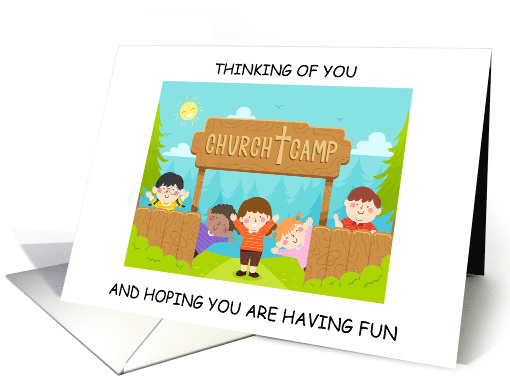 Thinking of You at Church Camp Kids Having Fun card (1738008)