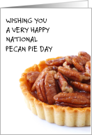 National Pecan Pie Day July 12th Delicious Pecan Tart card