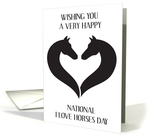 National I love Horses Day July 15th Heart Shaped Horse... (1739344)