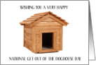 National Get Out of the Doghouse Day July card