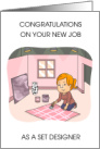 Congratulations New Job as a Set Designer card