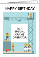 Happy Birthday to Crane Operator card