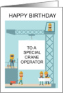 Happy Birthday to Crane Operator card