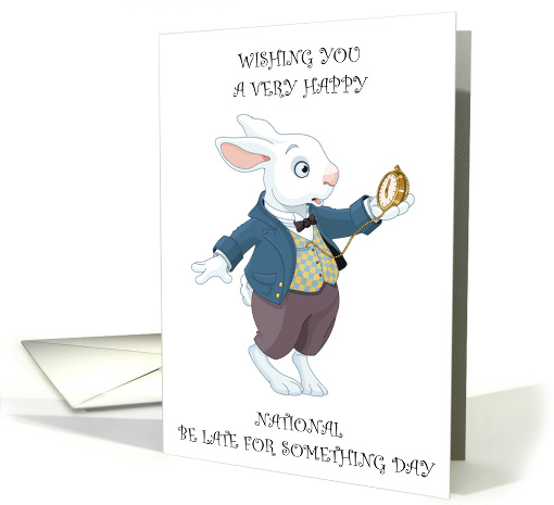National Be Late for Something Day September 5th card (1744060)