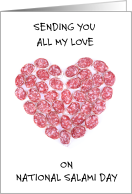 National Salami Day September 7th Heart Shaped Salami Slices card