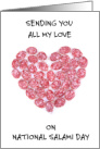 National Salami Day September 7th Heart Shaped Salami Slices card