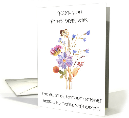 Thank You to Wife for Support During Battle with Cancer card (1748740)