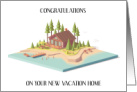 Congratulations on New Vacation Home card