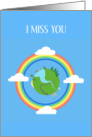 I Miss You Gay Rainbow Around the Globe card