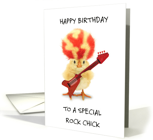Happy Birthday to Rock Chick Chick with Wild Hair Playing Guitar card