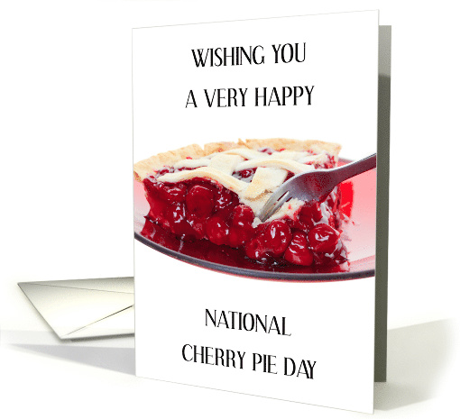 National Cherry Pie Day February 20th card (1760016)