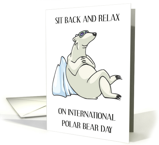 National Polar Bear Day February 27th Cartoon Bear Wearing Shades card