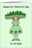 Happy St. Patrick’s Day to Wife Lady in Shamrock Outfit card