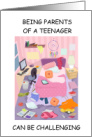 Encouragement and Support for Parents of a Teenager card