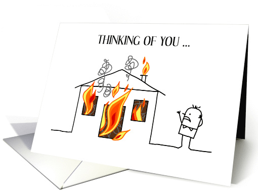 Thinking Of You After House Fire card (1764274)