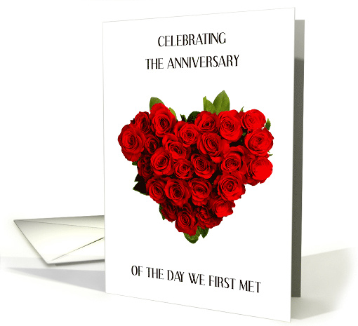 Anniversary of the Day We First Met Heart Shaped Bunch of... (1765412)