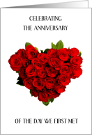 Anniversray of the Day We First Met Heart Shaped Bunch of Red Roses card