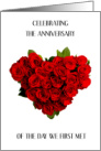 Anniversray of the Day We First Met Heart Shaped Bunch of Red Roses card