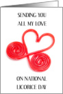 National Licorice Day April 12th Heart Shaped Candy card